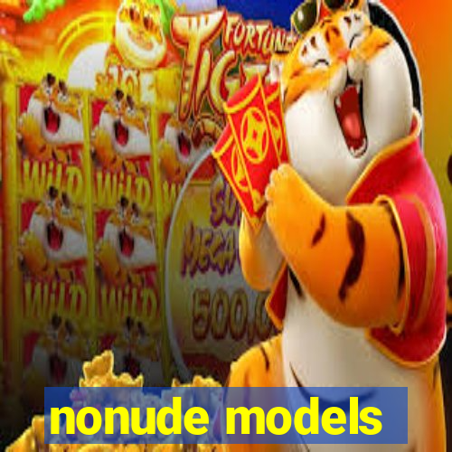 nonude models